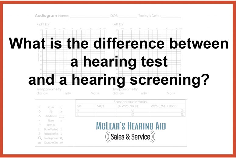 hearing test versus hearing screening